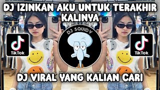 Download lagu DJ IZINKAN AKU UNTUK TERAKHIR KALINYA | DJ BERHARAP TAK BERPISAH SOUND VIRAL TIKTOK TERBARU 2023! mp3
