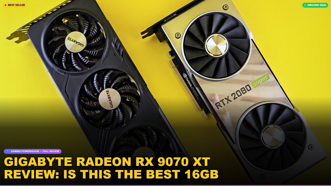 GIGABYTE Radeon RX 9070 XT Review: Is This the Best 16GB GPU for Gamers?