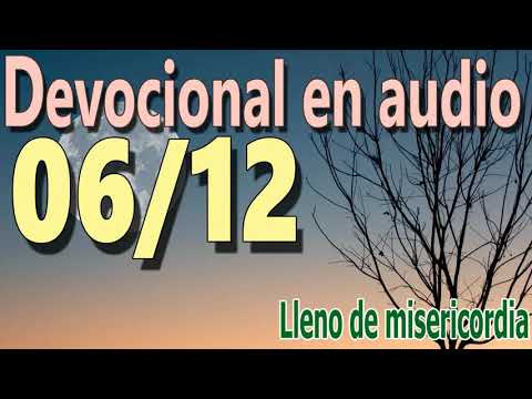 Devocional en audio 06/12 - Lleno de misericordia (A.W. Tozer)