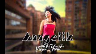 Anngelik - Violet Shout (Audio)
