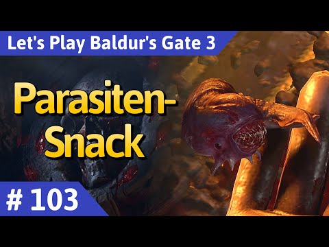 Baldur's Gate 3 deutsch Teil 103 - Parasiten-Snack Let's Play