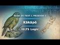 IELTS 20 Test 1 Passage 1 Phân Tích Chi Tiết Vẹt Kakapo Ielts Ieltsreading Ieltsexam