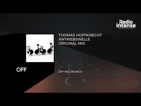 Premiere: Thomas Hoffknecht - Antriebswelle Original Mix) [Off Recordings] // Techno