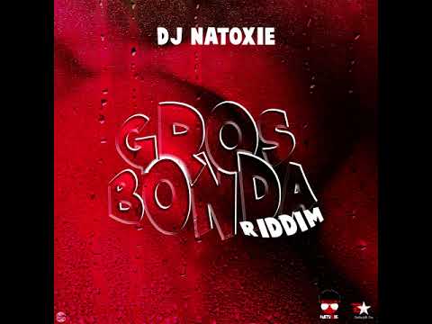Natoxie Ft Bossla - Ride Pon Di Ting (Gros Bonda Riddim) 2021