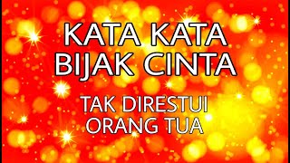 Download lagu KATA KATA BIJAK CINTA TAK DIRESTUI ORANG TUA mp3 Download lagu KATA KATA BIJAK CINTA TAK DIRESTUI ORANG TUA mp3