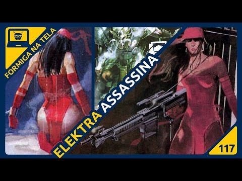 Elektra Assassina I Formiga Elétrica - 117