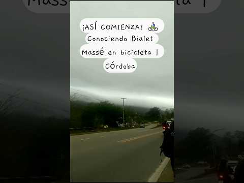 ¡ASÍ COMIENZA! 🚴‍♂️ Conociendo Bialet Massé en bicicleta | Córdoba