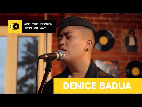 Denice Badua - Thought I Knew | off the record