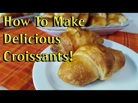 How To Make Croissants! Melt In Your Mouth Delicious! - Bread Making!