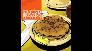 The Groundbreaking Ceremony - What the Hell is a Jiggawatt? (Ride it Out)