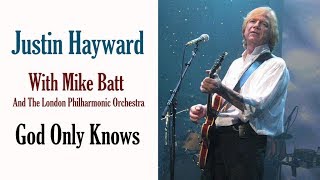 Justin Hayward  &quot;God Only Knows&quot;