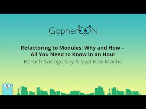 Refactoring to modules / Baruch Sadogursky & Eyal Ben Moshe