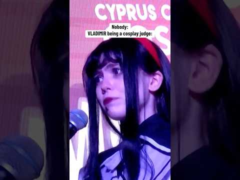 VLADIMIR being a cosplay judge: