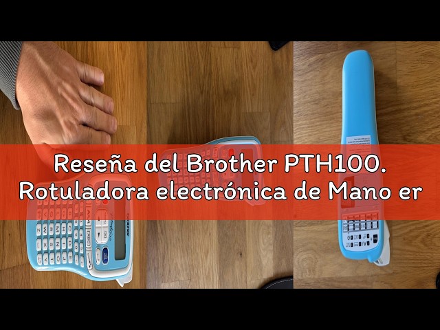 Vídeo relacionado con Brother PTH100. Rotuladora electrónica de Mano ergonómica para el hogar y la Oficina con Pantalla LCD.