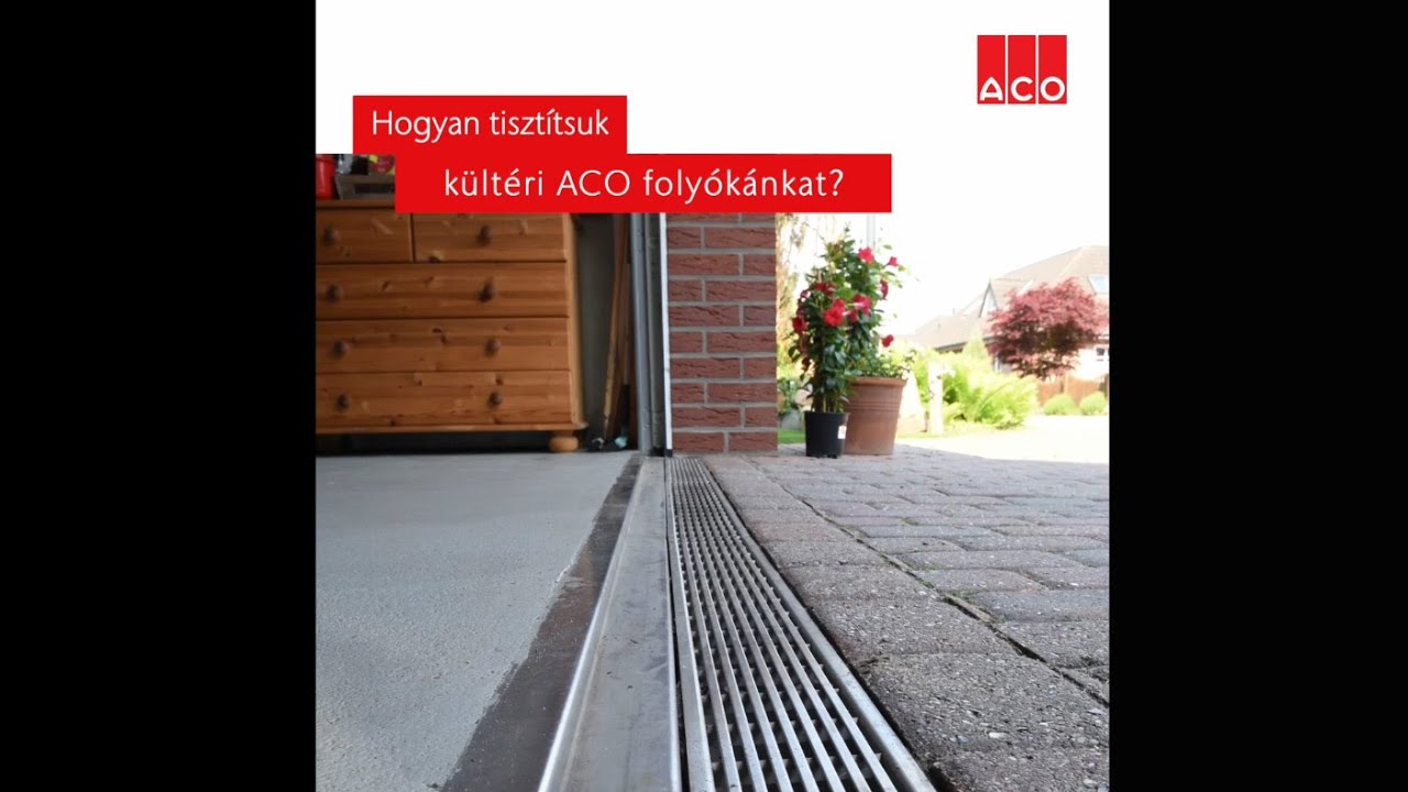 ACO Self folyóka tisztítása