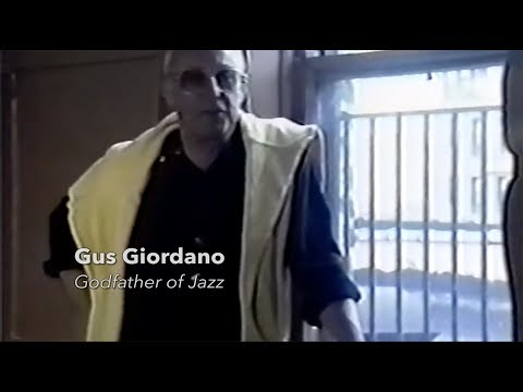 The Gus Giordano Jazz Legacy Foundation