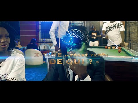 X-TIME feat TOGBÊ YÉTON -  DE QUI - (Clip officiel)
