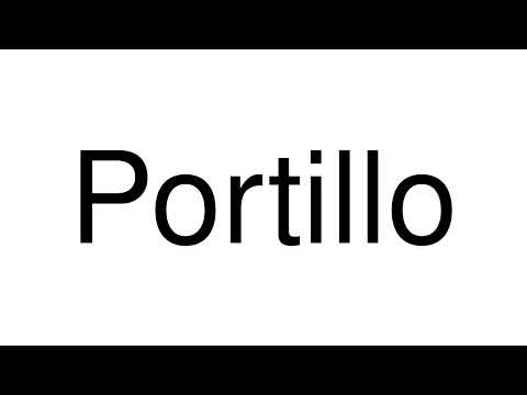 How to Pronounce Portillo (Spain)