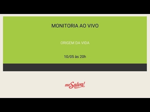 Monitoria Bio para Enem e Vestibulares - Origem da Vida!