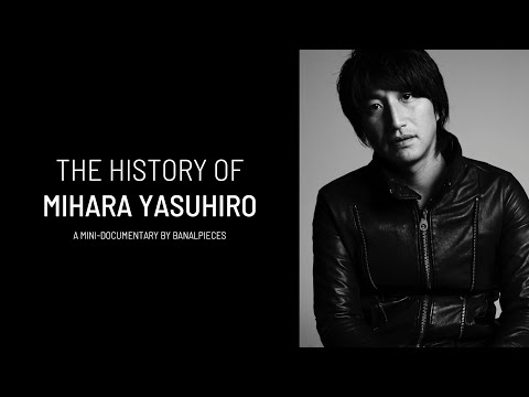 The History of Mihara Yasuhiro | a mini-documentary by BanalPieces