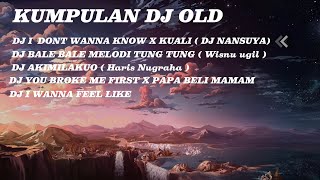 Download lagu KUMPULAN DJ OLD 2020 mp3