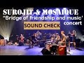 Surojit in Saguenay, Quebec, Canada – Concert – Sound check