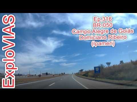 Campo Alegre de Goiás - GO (316) Domiciano Ribeiro - GO (Ipameri) BR-050