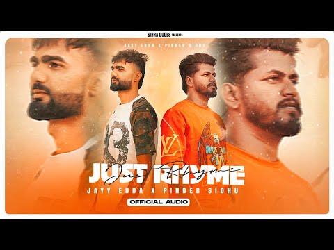Just Rhyme | Jayy Edda X Pinder Sidhu | The Hipster | Latest Punjabi Songs 2025
