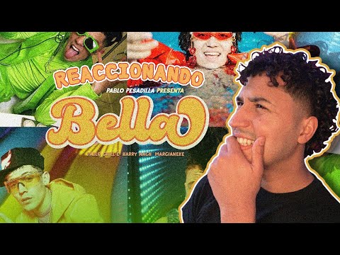 REACCIONANDO a Pablito Pesadilla - Bella (con Harry Nach, Pablo Chill-E & Marcianeke)