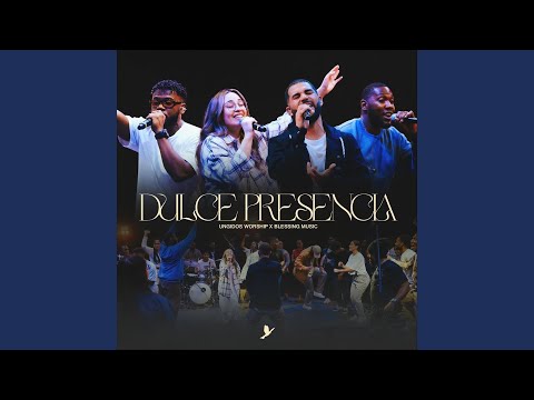 Dulce Presencia (En Vivo)
