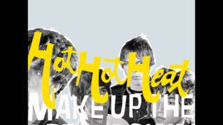 Oh, Goddamnit - Hot Hot Heat