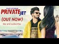 Private Jet Sumit Goswami Sumit Goswami Private Jet Song Private Jet Aala Yaar Private Jet