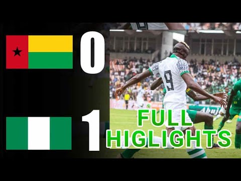 Guinea-Bissau 0-1 Nigeria | AFCON Qualifiers | 2nd Leg | 2023 | HIGHLIGHTS