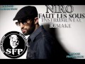 [Instrumental] Niro-Faut les sous {Sofiane ...