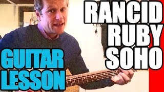 How to play Ruby Soho : Rancid : Guitar Lesson