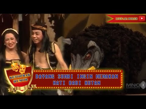 DAYANG SUMBI INGIN MEMAKAN HATI BABI HUTAN - KETOPRAK HUMOR II