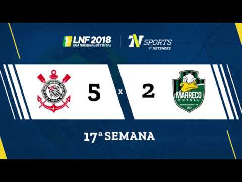 LNF2018 - Corinthians 5 x 2 Marreco - Gols - 17ª Rodada