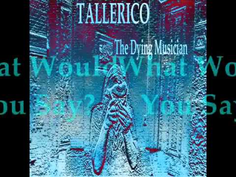 TALLERICO: The Dying Musician track samples