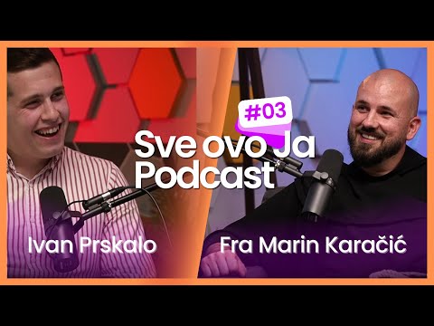 Fra Marin Karačić: Ako barem jednu osobu ovaj razgovor potakne na promisljanje, vrijedilo je