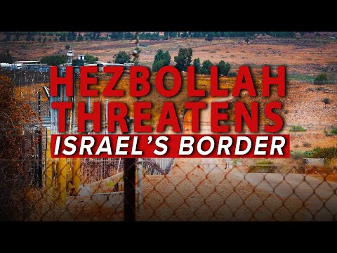 Growing Threat from Hezbollah on Northern Border | Jerusalem Dateline - August 4, 2023