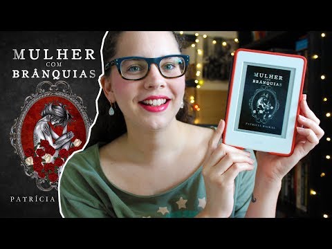 MULHER COM BRNQUIAS, de Patrcia Baikal | BOOK ADDICT