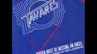 TAVARES - Heaven Must Be Missing An Angel (BEN LIEBRAND REMIX)