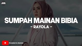 Download lagu Rayola - Sumpah Mainan Bibia (Lirik) Lagu Pop Minang Viral mp3 Download lagu Rayola - Sumpah Mainan Bibia (Lirik) Lagu Pop Minang Viral mp3