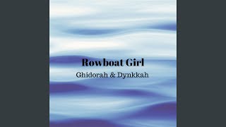 Rowboat Girl Music Video