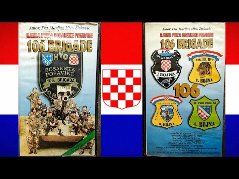 RATNA PRIČA BOSANSKE POSAVINE - HVO 106 BRIGADE ORAŠJE - DOKUMENTARAC