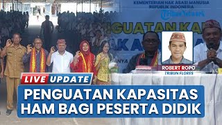 Sosialisasi HAM di SMAK Manggarai Timur, Kemenkum HAM: Persaudaraan Penting untuk Perdamaian