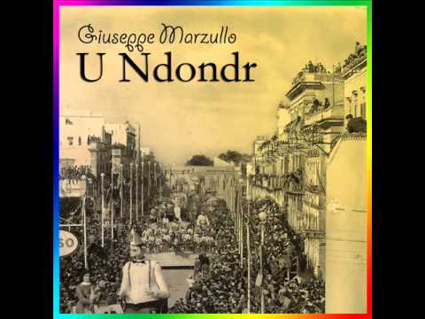Giuseppe Marzullo - U Ndondr