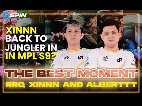 BEST MOMENTS RRQ HOSHI XINNN AND ALBERTTT MPL ID S6 - XINNN BACK TO JUNGLER?