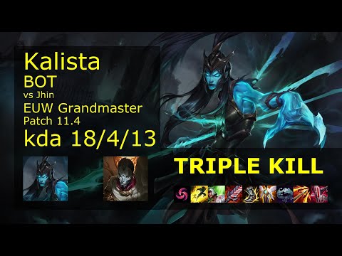 Kalista ADC vs Jhin - EUW Grandmaster 18/4/13 Patch 11.4 Gameplay