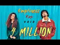 Emptiness Rap VOID Ft Prerna And Exult Yowl Gajendra Verma Tune Mere Jaana